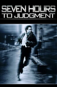 Seven Hours to Judgment 1988 on netflix