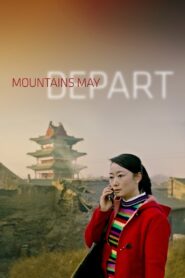 Mountains May Depart 2015 on netflix