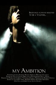 My Ambition 2006 on netflix