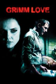 Grimm Love 2006 on netflix