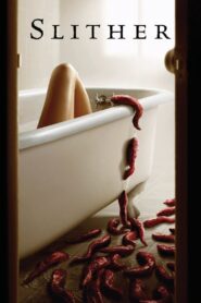 Slither 2006 on netflix