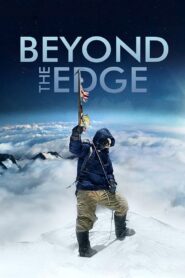 Beyond The Edge 2013 on netflix