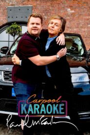 Carpool Karaoke: When Corden Met McCartney Live From Liverpool 2018 on netflix