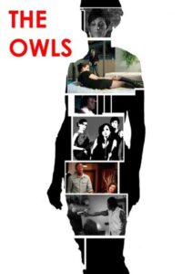 The Owls 2010 on netflix
