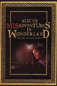 Alice’s Misadventures in Wonderland 2004 on netflix