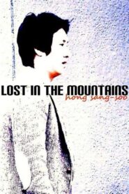 Lost in the Mountains 2009 on netflix