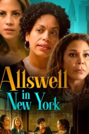 Allswell in New York 2023 on netflix
