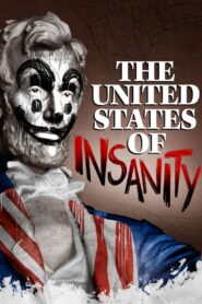 The United States of Insanity 2021 on netflix