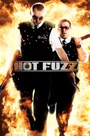 Hot Fuzz 2007 on netflix