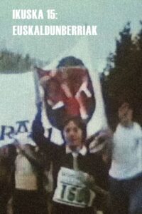 Ikuska 15: Euskaldunberriak 1983 on netflix