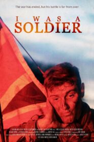 I Was a Soldier 2023 on netflix