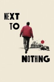 Next to Nothing 2024 on netflix