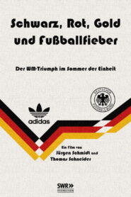 Schwarz, Rot, Gold und Fußballfieber 2015 on netflix