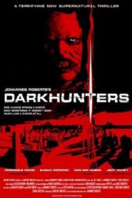 Darkhunters 2004 on netflix