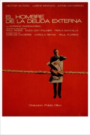 El hombre de la deuda externa 1987 on netflix