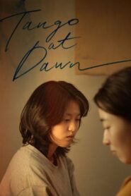 Tango at Dawn 2024 on netflix