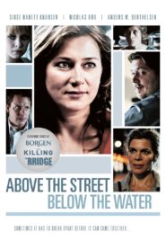 Above the Street, Below the Water 2009 on netflix
