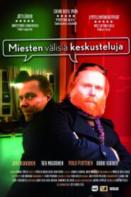 Conversations Between Men 2013 on netflix