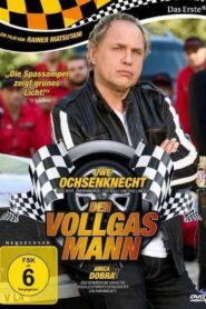 Der Vollgasmann 2013 on netflix