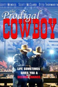 The Prodigal Cowboy 2020 on netflix