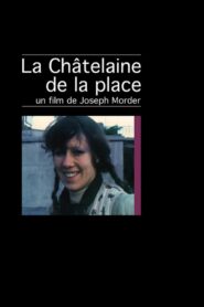 La Châtelaine de la place 2002 on netflix