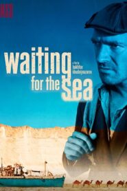 Waiting for the Sea 2012 on netflix