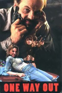 One Way Out 1996 on netflix