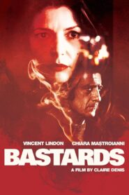 Bastards 2013 on netflix