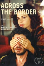 Across the border 2004 on netflix