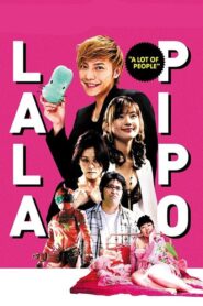Lala Pipo: A Lot of People 2009 on netflix