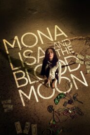 Mona Lisa and the Blood Moon 2022 on netflix