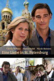 Eine Liebe in St. Petersburg 2009 on netflix