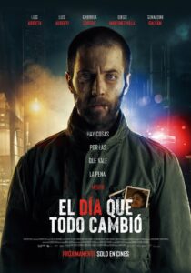 El día que todo cambió 2024 on netflix