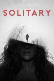 Solitary 2016 on netflix