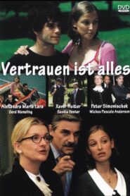 Vertrauen ist alles 2000 on netflix