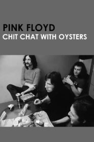 Chit Chat with Oysters 2013 on netflix
