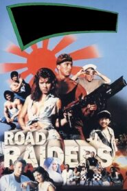 The Road Raiders 1989 on netflix