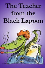 The Teacher from the Black Lagoon 2003 on netflix