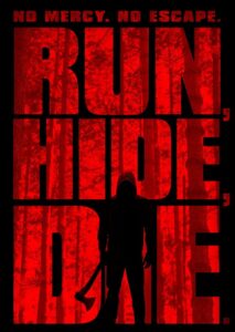 Run, Hide, Die 2015 on netflix