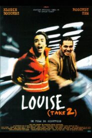 Louise (Take 2) 1999 on netflix