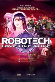Robotech: Love Live Alive 2013 on netflix