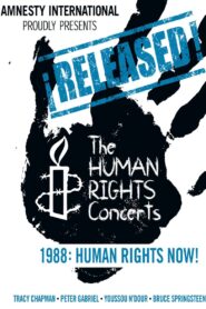Human Rights Now 25th Anniversary 1988 on netflix