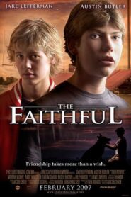 The Faithful 2007 on netflix