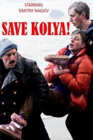 Save Kolya! 2020 on netflix