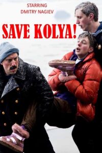Save Kolya! 2020 on netflix