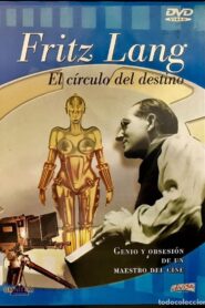 Fritz Lang, le cercle du destin – Les films allemands 2004 on netflix