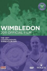 Wimbledon 2011 Official Film 2011 on netflix