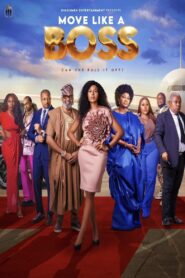 Move Like a Boss 2024 on netflix