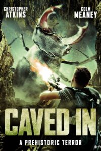 Caved In: Prehistoric Terror 2006 on netflix