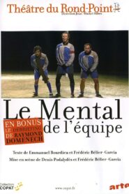 Le Mental de l’équipe 2008 on netflix
